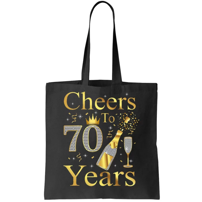 Cheers To 70 Years 1953 70th Birthday Champagne Wine Tote Bag