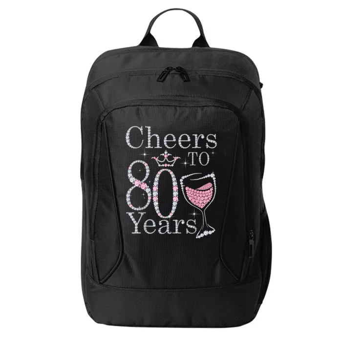 Cheers to 80 Years 1942 80Th Birthday Tee Gift For Wom.e.ns City Backpack