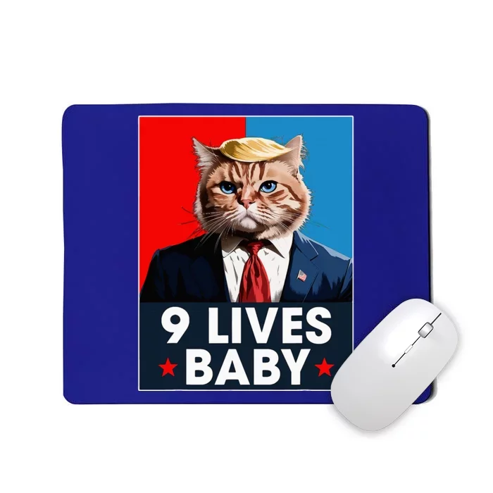 Cat Trump 9 Lives Baby Funny Trump Cat 9 Lives Baby Mousepad