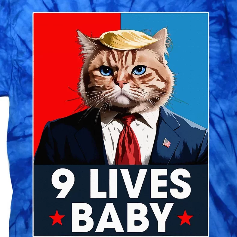 Cat Trump 9 Lives Baby Funny Trump Cat 9 Lives Baby Tie-Dye T-Shirt