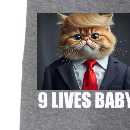 Cat Trump 9 Lives Baby Doggie 3-End Fleece Hoodie