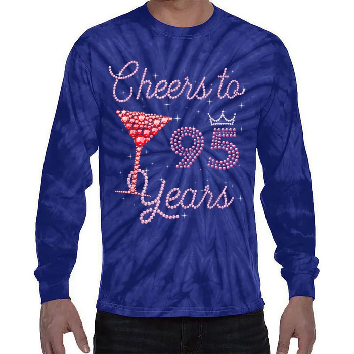 Cheers To 95 Years 95th Birthday Present 95 Years Old Bday Tie-Dye Long Sleeve Shirt