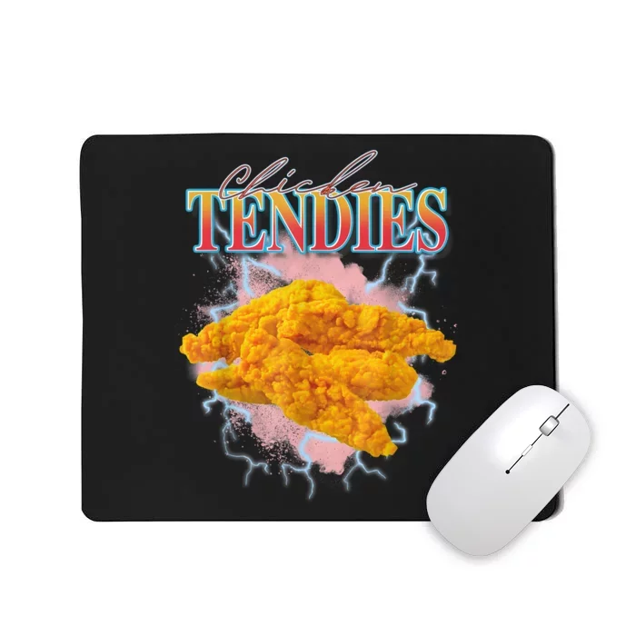 Chicken Tendies 90s Bootleg Style Foodie Funny Meme Mousepad