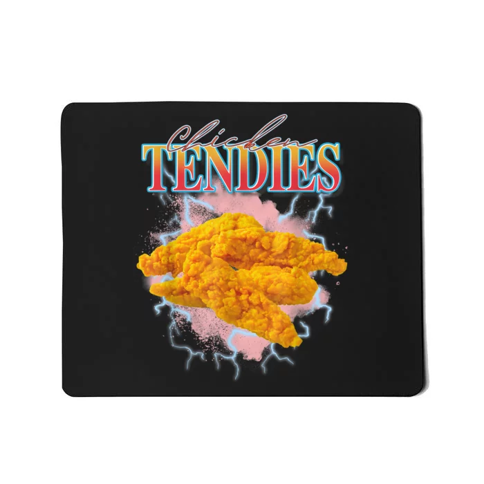 Chicken Tendies 90s Bootleg Style Foodie Funny Meme Mousepad