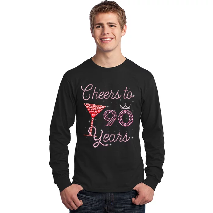 Cheers To 90 Years 90th Birthday 90 Years Old Bday Long Sleeve Shirt