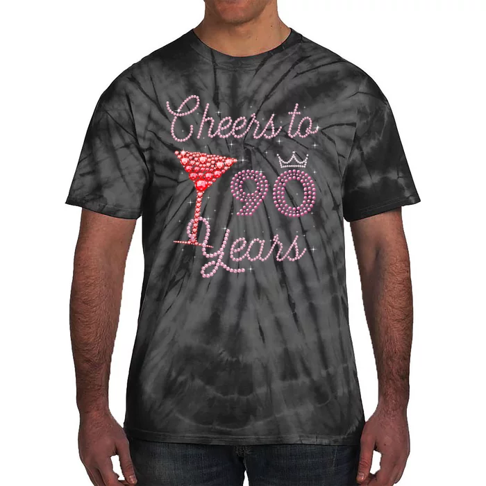 Cheers To 90 Years 90th Birthday 90 Years Old Bday Tie-Dye T-Shirt