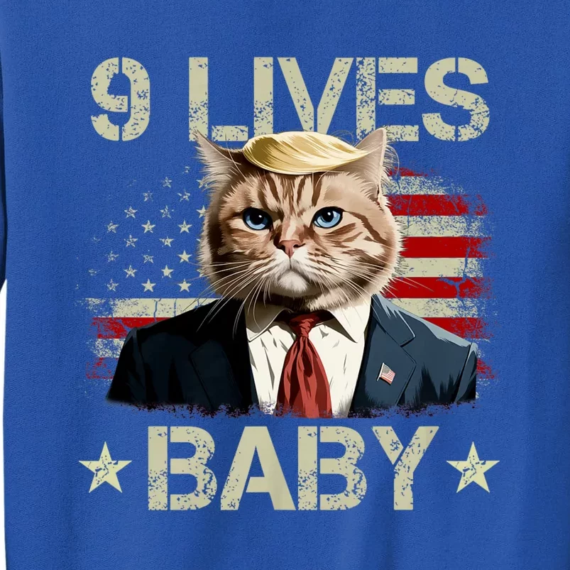 Cat Trump 9 Lives Baby Funny Trump Cat Tall Sweatshirt