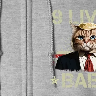 Cat Trump 9 Lives Baby Funny Trump Cat 9 Lives Baby Gift Full Zip Hoodie