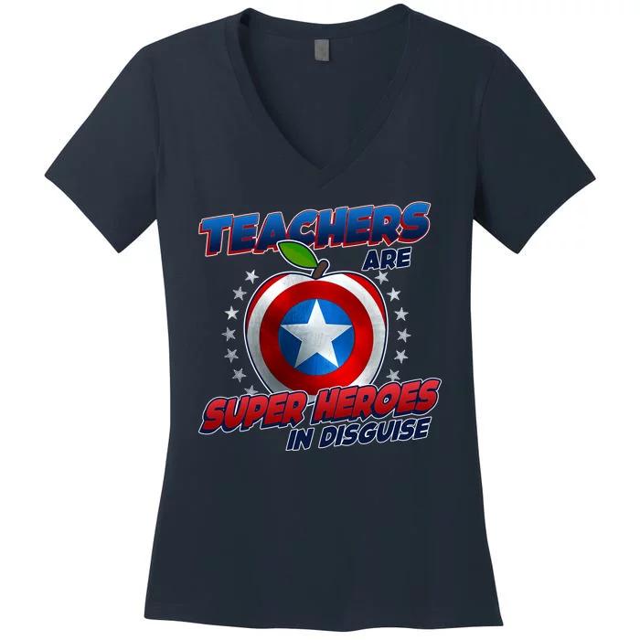 Cool Teachers Are Super Heroes In Disguise Women's V-Neck T-Shirt