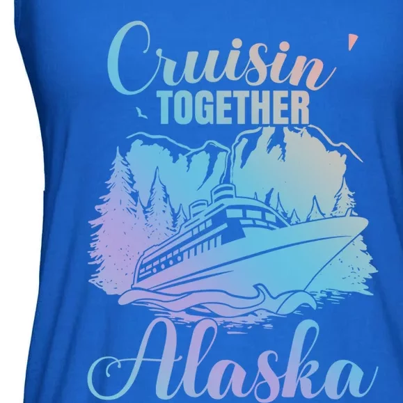 Cruisin' Together Alaska Alaskan Wilderness Great Gift Ladies Essential Flowy Tank