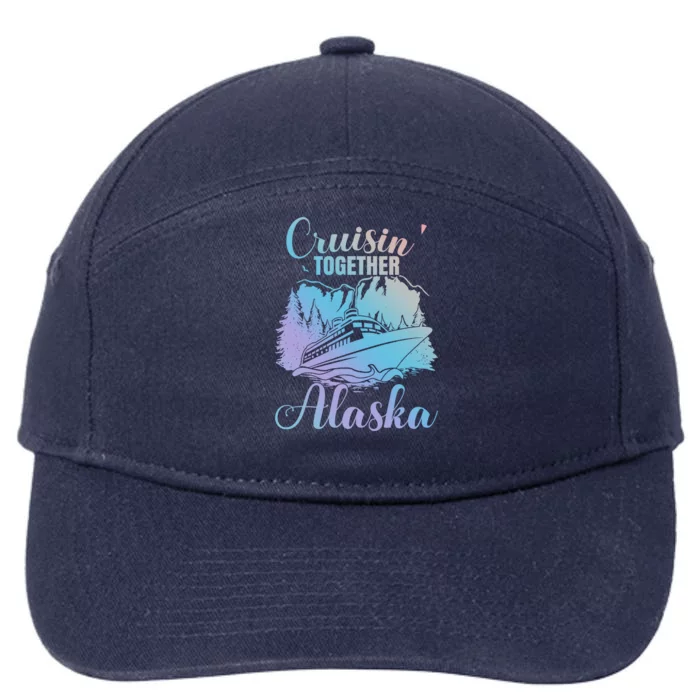 Cruisin' Together Alaska Alaskan Wilderness Great Gift 7-Panel Snapback Hat