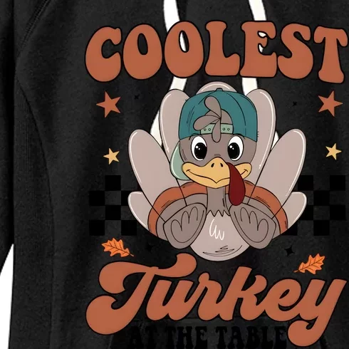 Coolest Turkey At The Table Thanksgiving Women's Fleece Hoodie