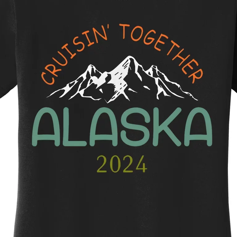 Cruisin Together Alaska 2024 Family Cruise Women's T-Shirt