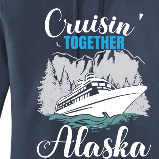 Cruisin' Together Alaska Alaskan Wilderness Gift Women's Pullover Hoodie