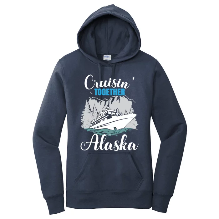 Cruisin' Together Alaska Alaskan Wilderness Gift Women's Pullover Hoodie