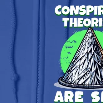 Conspiracy Theorists Are Sexy Tinfoil Hat Truth Seeking Gift Full Zip Hoodie