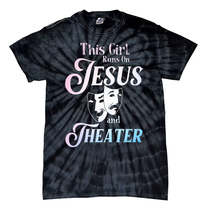 Cute Theatre Art For  Acting Musical Lover Tie-Dye T-Shirt