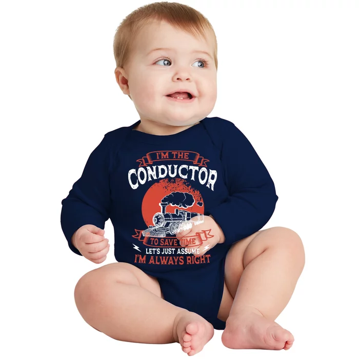 Conductor Train Always Right Express Rail Transport Railway Baby Long Sleeve Bodysuit