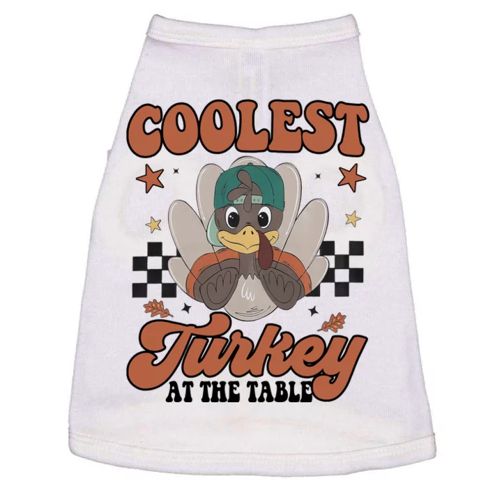 Coolest Turkey At The Table Thanksgiving Coolest Turkey Boy Doggie Tank