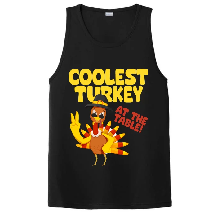 Coolest Turkey At The Table Thanksgiving Funny Performance Tank