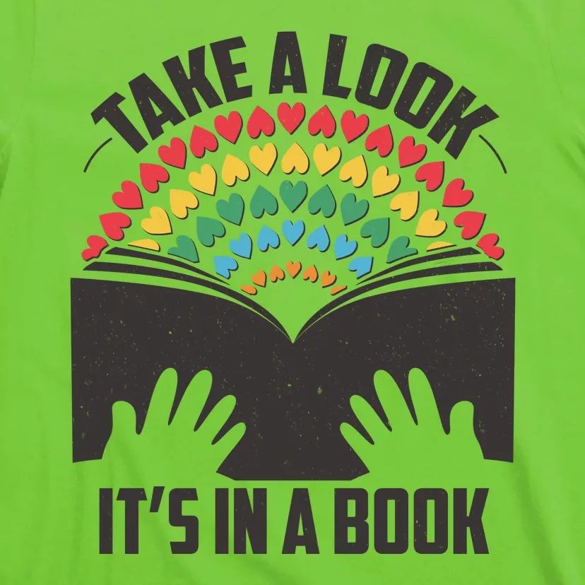 Cute Take A Look It's In A Book T-Shirt