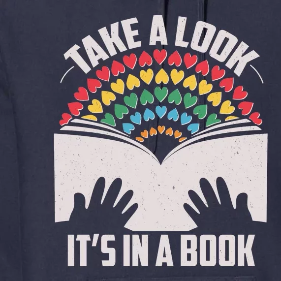 Cute Take A Look It's In A Book Premium Hoodie