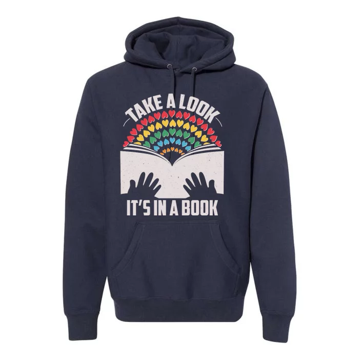 Cute Take A Look It's In A Book Premium Hoodie