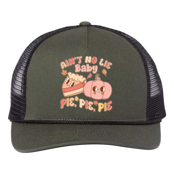 Cute Thanksgiving Aint No Lie Baby Pie Pie Pie Retro Cartoon Pumpkin Pie Retro Rope Trucker Hat Cap