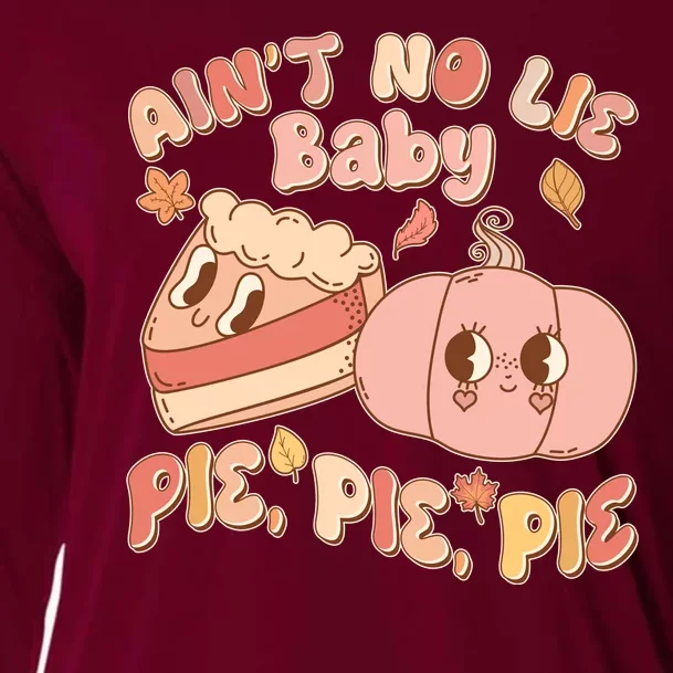 Cute Thanksgiving Aint No Lie Baby Pie Pie Pie Retro Cartoon Pumpkin Pie Cooling Performance Long Sleeve Crew