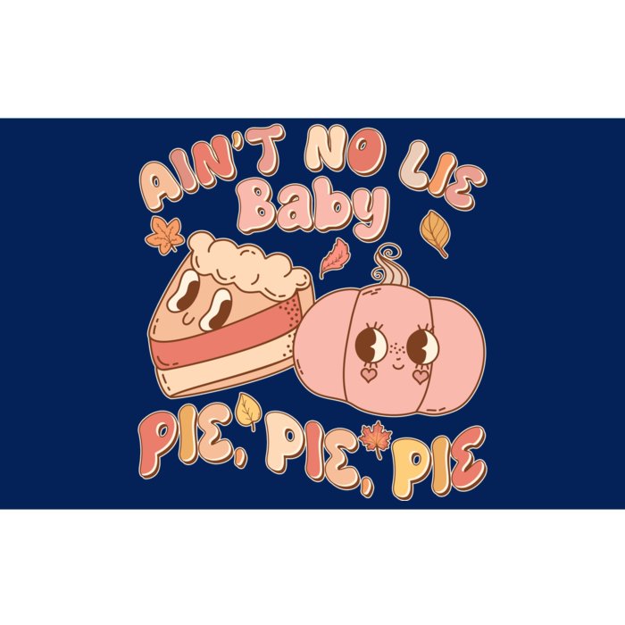 Cute Thanksgiving Aint No Lie Baby Pie Pie Pie Retro Cartoon Pumpkin Pie Bumper Sticker