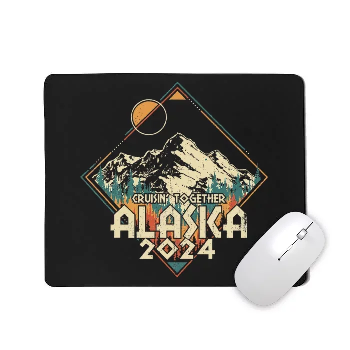 Cruisin Together Alaska 2024 Alaskan Cruise Trip Matching Mousepad