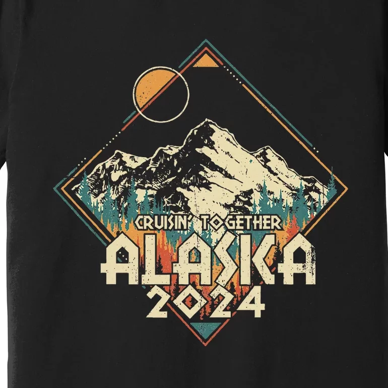 Cruisin Together Alaska 2024 Alaskan Cruise Trip Matching Premium T-Shirt