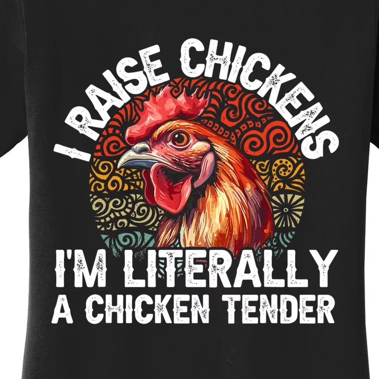 Chicken Tender Art Poultry Chicken Farmer Chicken Lovers Gift Women's T-Shirt