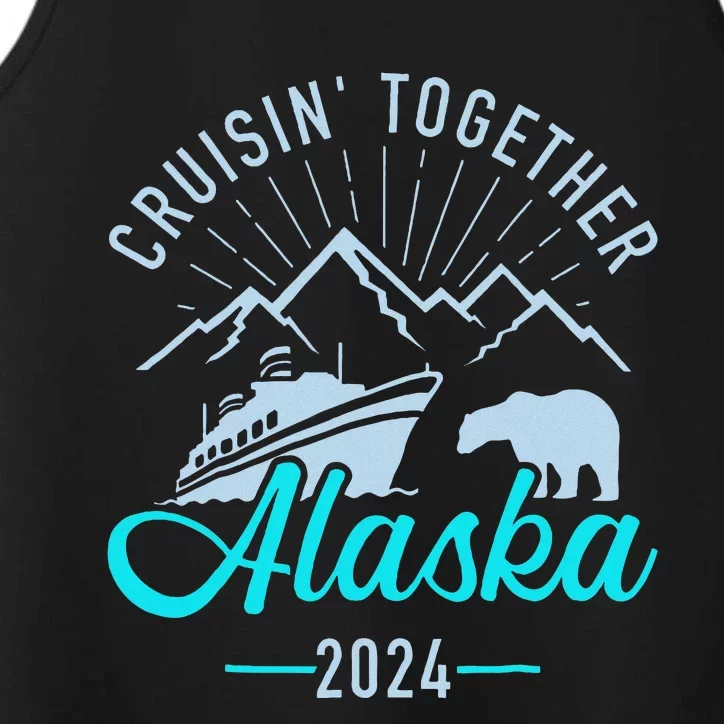 Cruisin Together Alaska 2024 Matching Cruising Vacation 2024 Performance Tank