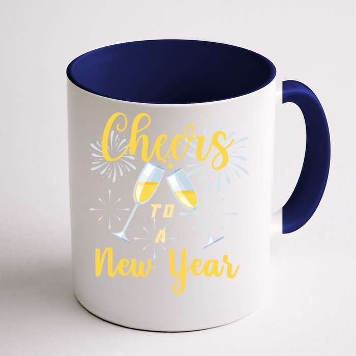 Cheers To A New Year New Years Eve Happy New Year Funny Gift Front & Back Coffee Mug