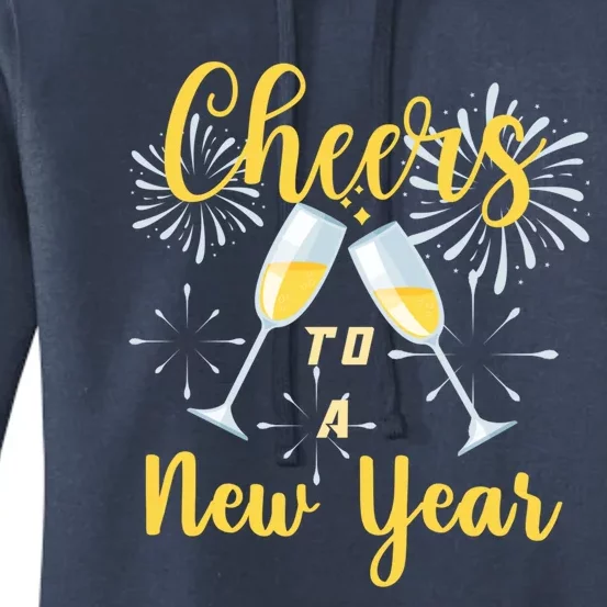 Cheers To A New Year New Years Eve Happy New Year Funny Gift Women's Pullover Hoodie