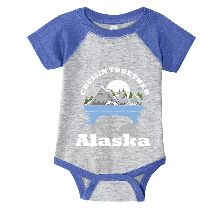 Cruisin Together Alaska Cruise Ship Family Vacation Gift Infant Baby Jersey Bodysuit