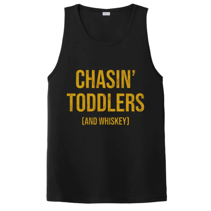 Chasin Toddlers And Whiskey Funny Parent Performance Tank