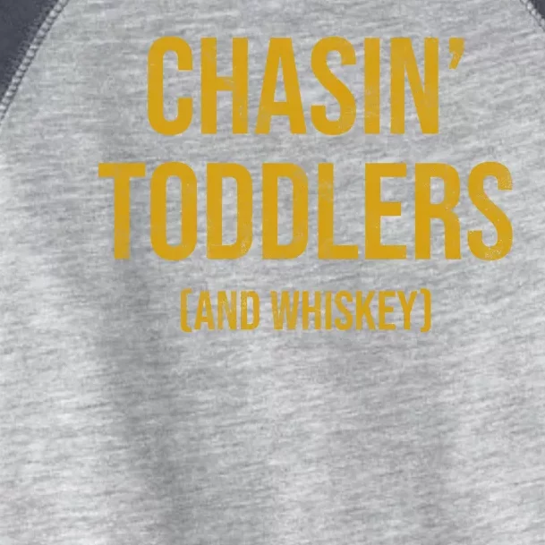 Chasin Toddlers And Whiskey Funny Parent Toddler Fine Jersey T-Shirt