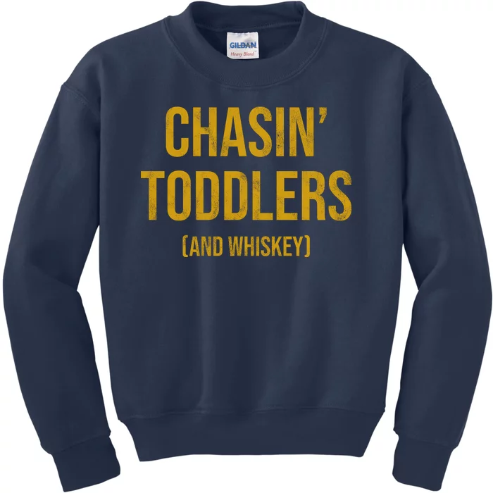 Chasin Toddlers And Whiskey Funny Parent Kids Sweatshirt