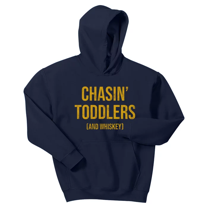 Chasin Toddlers And Whiskey Funny Parent Kids Hoodie