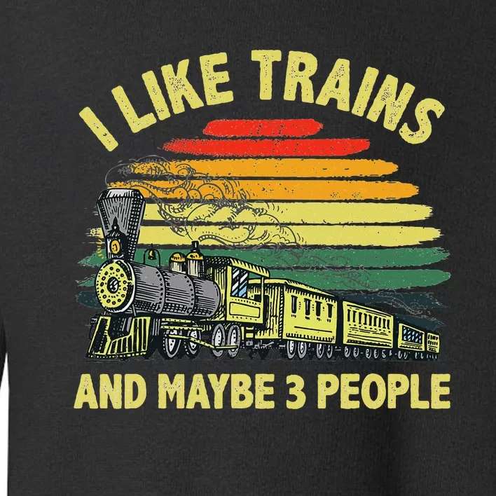 Cool Train Art Train Collector Railroad Worker Toddler Sweatshirt