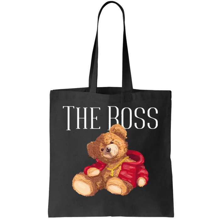 Cool Teddy Bear Dollar Sign Teddy Lover The Boss Bossy Tote Bag