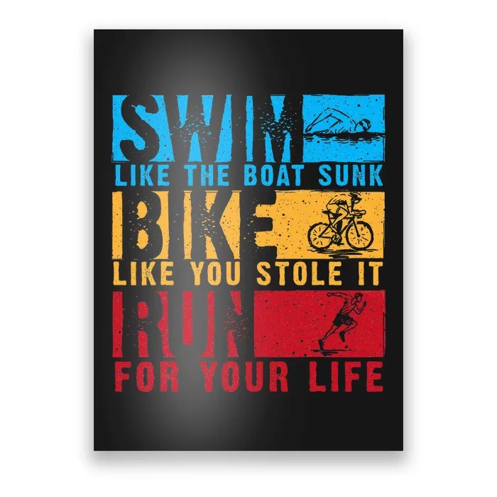 Cool Triathlon Boat Swim Bike Run Triathlete Poster