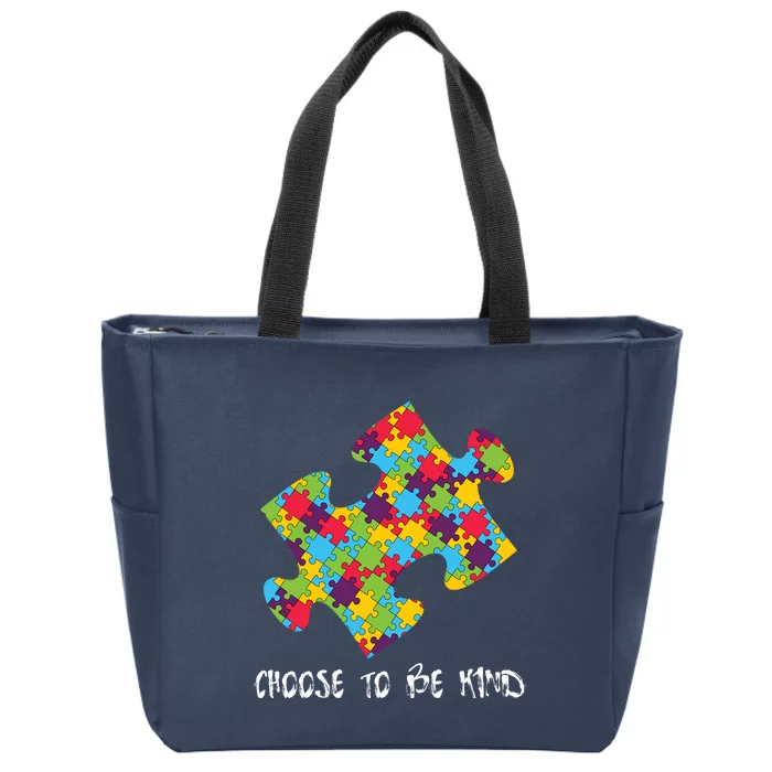 Choose To Be Kind Autism Puzzle Piece Gift Zip Tote Bag