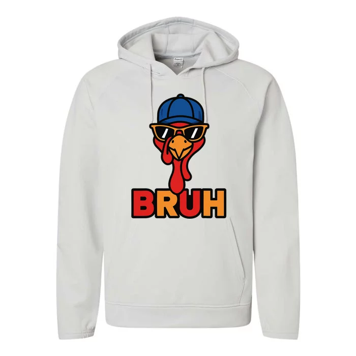 Cool Turkey Bruh Funny Thanksgiving Performance Fleece Hoodie