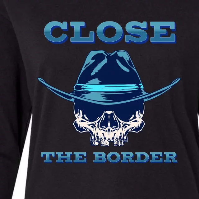 Close The Border Conservative Republican Womens Cotton Relaxed Long Sleeve T-Shirt