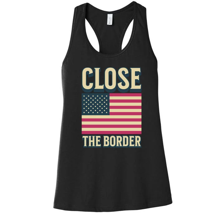 Close The Border Conservative Republican Women's Racerback Tank