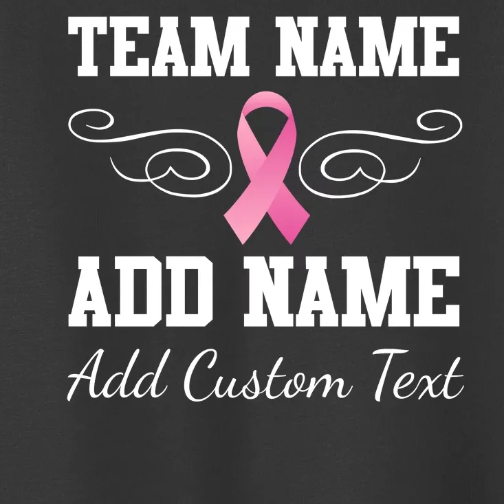 Custom Team Breast Cancer Personalize Toddler T-Shirt