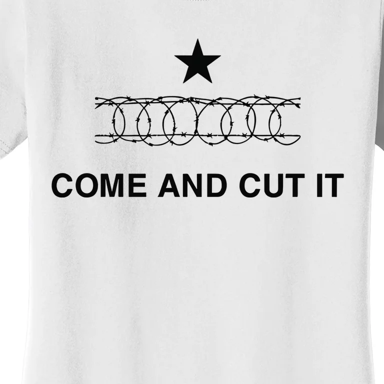 Chummytees Texas Border Come And Cut It Women's T-Shirt